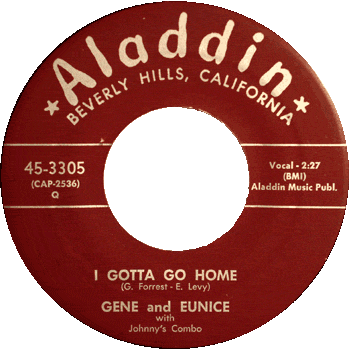 Gene And Eunice - I Gotta Go Home Aladdin 45