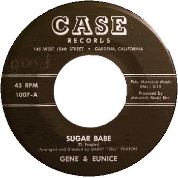 Gene And Eunice - Sugar Babe Case