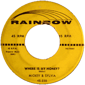 Mickey And Sylvia - Where Is My Honey 45