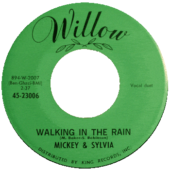 Mickey And Sylvia - Walking In The Rain Willow