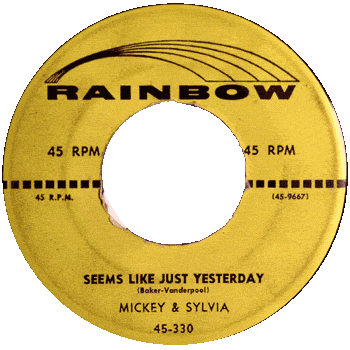 Mickey And Sylvia - Seems Like Yesterday 45
