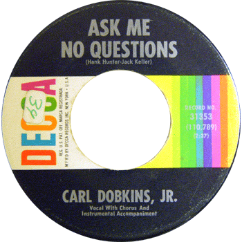 Carl Dobkins Jr. - Ask Me No Questions Stock