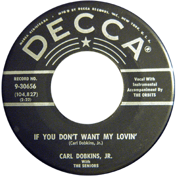 Carl Dobkins Jr. -  If You Don't Want My Lovin Stock