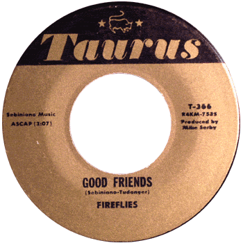 Fireflies - Good Friends Taurus