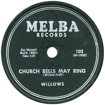 Willows - Chrch Bells MAy Ring 78