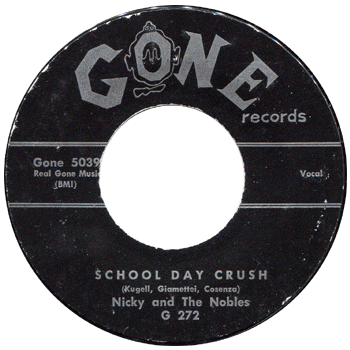 Nicky And The Nobles - School Day Crush
