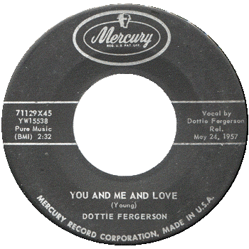 Dottie Fergerson - You And Me And Love Mercury