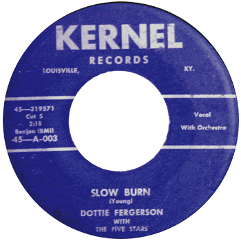 Dottie Fergerson - Slow Burn Kernal