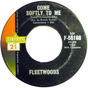 Fleetwoods - Come Softly To Me Liberty Later