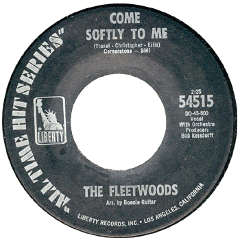 Fleetwoods - Come Softly To Me Liberty Reissue