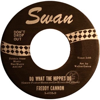 Freddy Cannon - Do What The Hippies Do