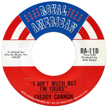 Freddy Cannon - I Ain't Much But I'm Yours