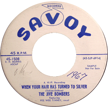 Jive Bombers - When Your Hair Has Turned To Silver Promo 45