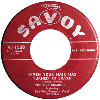 Jive Bombers - When Your Hair Has Turned To Silver 45 stock