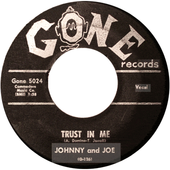 Johnnie And Joe - Trust In Me Gone 45