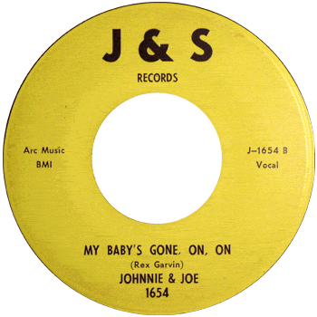 Johnnie And Joe - My Baby's Gone On On J+# 45 Boot