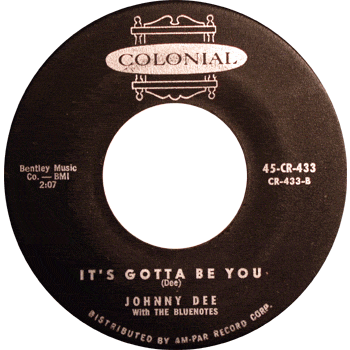 Johnny Dee - It's Gotta Be You 45