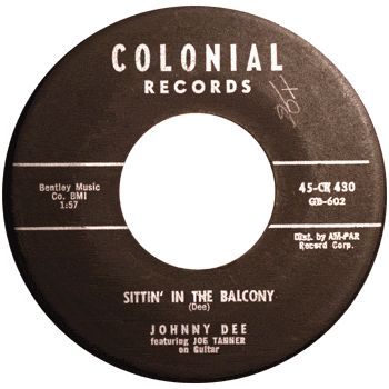 Johnny Dee - Sittin In The Balcony Colonial 45 dist ABC