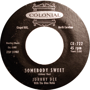 Johnny Dee - Somebody Sweet Colonial