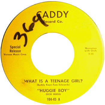 Huggie Boy - What Is A Teenage Girl