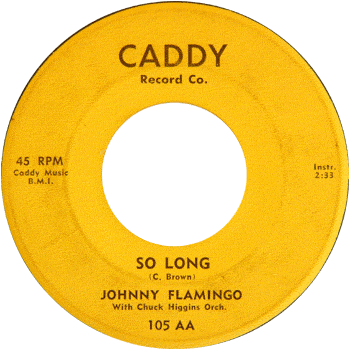 Johnny Flamingo - So Long Caddy 45