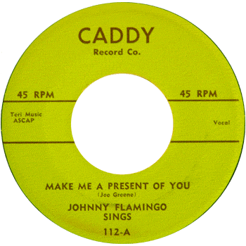 Johnny Flamingo - Make Me A Present Of You Caddy
