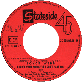 Joyce Webb - I Don't Want Nobody If I Can't Have You