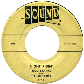 Doc Starkes Nightriders  Night Ridin Sound