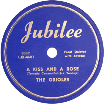 Orioles - A Kiss And A Rose