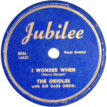 Orioles - I Wonder When