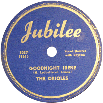 Orioles - Goodnight Irene