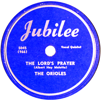 Orioles - Lord's Prayer