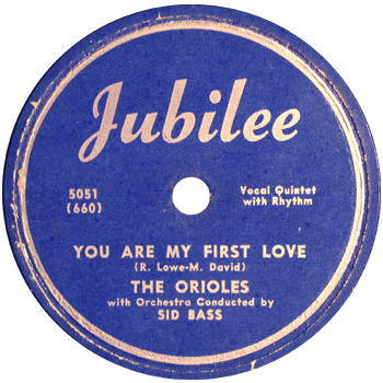 Orioles - You Are My First Love