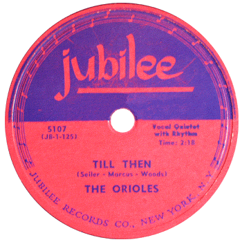 Orioles - Till Then