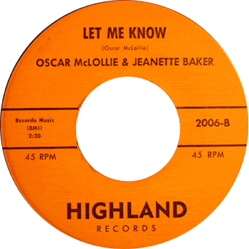 Oscar McLollie - Let Me Know Let Me Know Highland 45