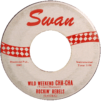 Rebels 1963 - Wild Weekend Cha Cha Stock 4