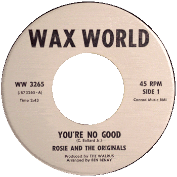 Rosie And The Originals - You're No Good Wax World Stock