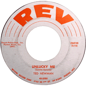 Ted Newman - Unlucky Me Rev 45