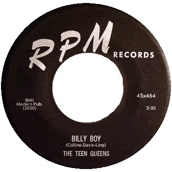 Teen Queens -  Billy Boy black 45 