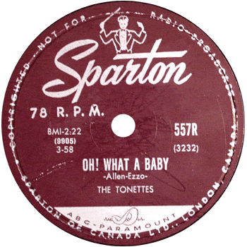 Tonettes - Oh What A Baby  Sparton 78