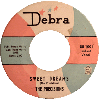 The Precisions - Sweet Dreams Debra Stock