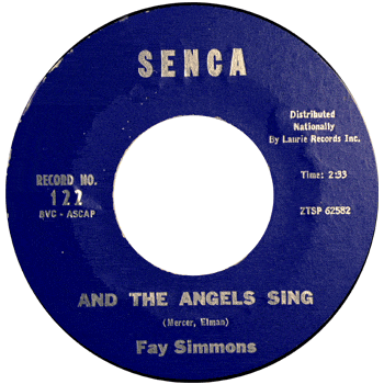 Fay Simmons - And The Angels Sing Senca
