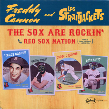 Freddy Cannon -Los Straighjackets The Sox Are Rockin Front Cover
