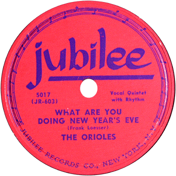 Orioles - What Are You Doing New Year's Eve 2