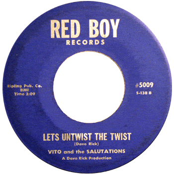 Vito And The Salutations - Lets Untwist The Twist Red Boy