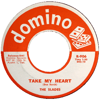 Slades - Take My Heart Domino